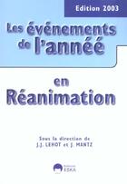 Couverture du livre « Evenements d.annee en reanimation (les) (édition 2003) » de Jean-Marie Mantz aux éditions Eska
