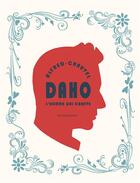 Couverture du livre « Daho, l'homme qui chante » de David Chauvel et Alfred aux éditions Delcourt