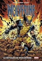 Couverture du livre « Le retour de Wolverine » de Steve Mcniven et Charles Soule et Declan Shalvey aux éditions Panini