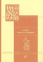 Couverture du livre « Le bain : espaces et pratiques » de  aux éditions Pu De Vincennes