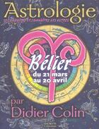 Couverture du livre « Belier » de Didier Colin aux éditions Hachette Collections