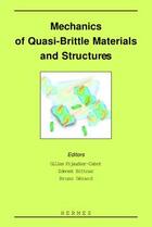 Couverture du livre « Mechanics of quasi-brittle materials and structures » de Pijaudier-Cabot Gill aux éditions Hermes Science Publications