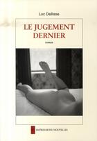 Couverture du livre « Le jugement dernier » de Luc Dellisse aux éditions Impressions Nouvelles