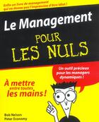 Couverture du livre « Le Management Pour Les Nuls » de Bob Nelson aux éditions First