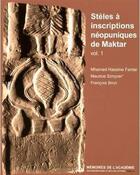 Couverture du livre « Steles a inscriptions neopuniques de maktar » de  aux éditions Academie Inscriptions Et Belles Lettres