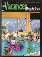 Couverture du livre « Les vacances illustrees en bande dessinee » de  aux éditions Source