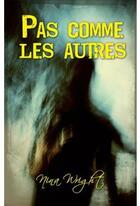 Couverture du livre « Pas comme les autres t.1 » de  aux éditions Ada