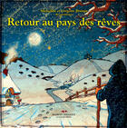 Couverture du livre « Retour au pays des reves » de Gregoire Brainin aux éditions Marcel Broquet