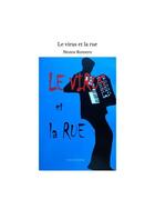 Couverture du livre « Le virus et la rue » de Nestor Romero aux éditions Thebookedition.com