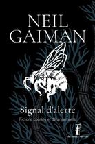 Couverture du livre « Signal d'alerte » de Neil Gaiman aux éditions Au Diable Vauvert