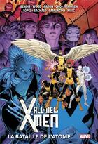 Couverture du livre « All new X-Men t.3 : la bataille de l'atome » de Stuart Immonen et Brian Michael Bendis aux éditions Panini