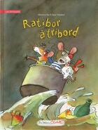 Couverture du livre « Ratibor à tribord » de Anne Wilsdorf et Maureen Dor aux éditions Clochette