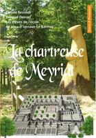 Couverture du livre « La chartreuse de Meyriat » de  aux éditions Idc