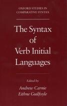 Couverture du livre « The Syntax of Verb Initial Languages » de Andrew Carnie aux éditions Oxford University Press Usa