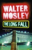 Couverture du livre « The Long Fall » de Walter Mosley aux éditions Orion Digital
