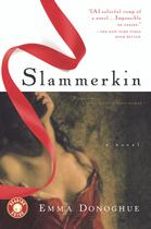 Couverture du livre « Slammerkin » de Emma Donoghue aux éditions Little Brown Book Group Digital