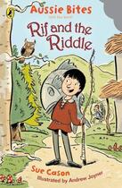 Couverture du livre « Rif & the Riddle: Aussie Bites » de Cason Sue aux éditions Penguin Books Ltd Digital