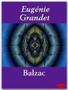 Couverture du livre « Eugénie Grandet » de Honoré De Balzac aux éditions Ebookslib