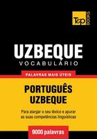 Couverture du livre « Vocabulário Português-Uzbeque - 9000 palavras mais úteis » de Andrey Taranov aux éditions T&p Books