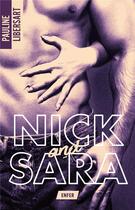 Couverture du livre « Nick and Sara Tome 1 : enfer » de Libersart Pauline aux éditions Hlab