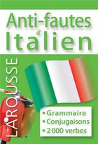 Couverture du livre « Anti-fautes d'italien » de  aux éditions Larousse