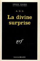 Couverture du livre « La divine surprise » de A.D.G. aux éditions Gallimard