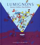 Couverture du livre « Lumignons » de Aurore Callias et Guy Goffette aux éditions Gallimard-jeunesse