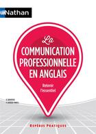 Couverture du livre « La communication professionnelle en anglais - reperes pratiques n 18 - 2016 » de Daugeras aux éditions Nathan