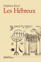 Couverture du livre « Les hébreux » de Encel-S aux éditions Armand Colin