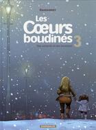 Couverture du livre « Les coeurs boudinés T.3 ; des canards et des hommes » de Jean-Paul Krassinsky aux éditions Dargaud