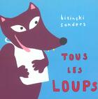 Couverture du livre « Tous les loups » de Alex Sanders aux éditions Ecole Des Loisirs