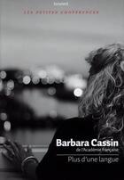 Couverture du livre « Plus d'une langue » de Barbara Cassin aux éditions Bayard