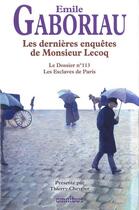 Couverture du livre « Les dernieres enquetes de monsieur lecoq - vol02 » de Emile Gaboriau aux éditions Omnibus