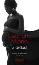 Couverture du livre « Stardust » de Leonora Miano aux éditions Pocket