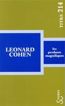 Couverture du livre « Les perdants magnifiques » de Leonard Cohen aux éditions Christian Bourgois