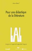 Couverture du livre « Pour une didactique de la littérature » de Amor Seoud aux éditions Didier