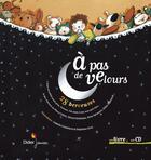 Couverture du livre « A pas de velours » de Stephane Girel et Isabelle Chatellard aux éditions Didier Jeunesse