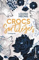 Couverture du livre « Crocs et sortilèges : l'intégrale » de Louisa Meonis aux éditions Harlequin
