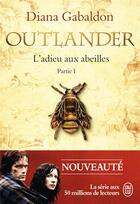 Couverture du livre « Outlander Tome 9 : l'adieu aux abeilles Tome 1 » de Diana Gabaldon aux éditions J'ai Lu