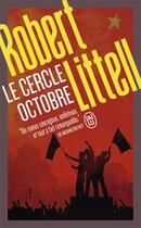 Couverture du livre « Le cercle octobre » de Robert Littell aux éditions J'ai Lu