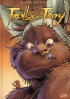 Couverture du livre « Trolls de Troy Tome 16 : poils de Trolls Tome 2 » de Christophe Arleston et Jean-Louis Mourier aux éditions Soleil