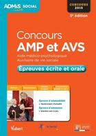 Couverture du livre « Concours AMP et AVS ; épreuves écrite et orale 2015 (5e édition) » de Gwenaelle Taloc aux éditions Vuibert