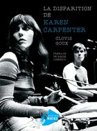 Couverture du livre « La disparition de Karen Carpenter » de Clovis Goux aux éditions Actes Sud