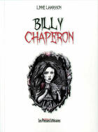 Couverture du livre « Billy Chaperon » de Linné Lharsson aux éditions Presses Litteraires