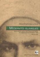 Couverture du livre « Modernités islamiques » de Maher Al-Charif et Mervin Sabrina aux éditions Ifpo