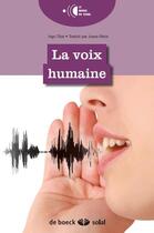 Couverture du livre « La voix humaine » de Ingo Titze aux éditions Solal