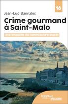 Couverture du livre « Crime gourmand à Saint-Malo » de Jean-Luc Bannalec aux éditions Feryane