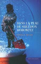 Couverture du livre « Dans la peau de Sheldon Horowitz » de Derek B. Miller aux éditions Les Escales