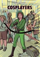 Couverture du livre « Cosplayers » de Dash Shaw aux éditions Ca Et La