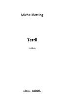 Couverture du livre « Terril » de Michel Betting aux éditions Unicite